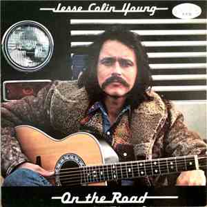 Jesse Colin Young - On The Road album flac
