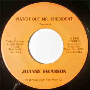Joanne Swanson - Watch Out Mr. President album flac