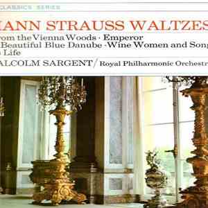 Johann Strauss, Sir Malcolm Sargent - Waltzes album flac
