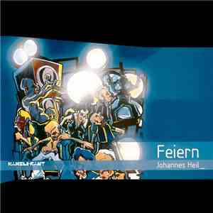 Johannes Heil - Feiern album flac