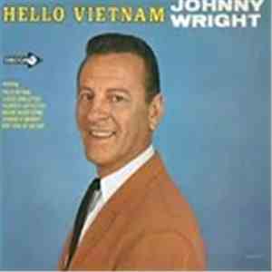 Johnny Wright - Hello Vietnam album flac