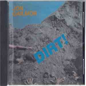 Jon Gailmor - Dirt! album flac