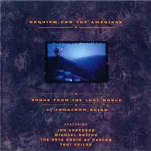 Jonathan Elias - Requiem For The Americas - Songs From The Lost World album flac