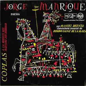 Jorge Manrique - Manuel Dicenta, Regino Sainz De La Maza - Coplas A La Muerte Del Maestre Don Rodrigo album flac
