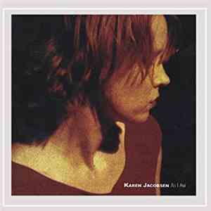 Karen Jacobsen - As I Am album flac
