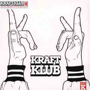 Kraftklub - Mit K album flac