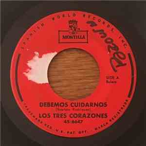 Los Tres Corazones - Debemos Cuidarnos album flac