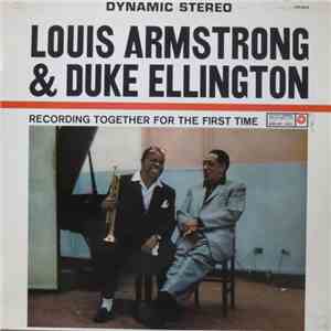 Louis Armstrong & Duke Ellington - Recording Together For The First Time album flac