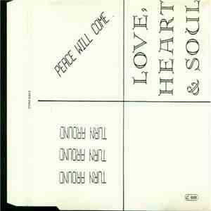 Love, Heart & Soul - Peace Will Come album flac