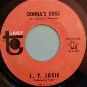 L.T. Josie - Donna's Gone / I Gotta Know album flac