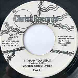Marion Christopher - I Thank You Jesus album flac