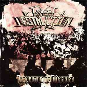 Mass Destruction - Involution Of Mankind album flac