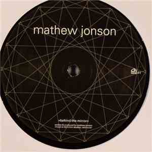 Mathew Jonson - Behind The Mirror album flac