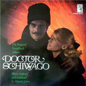 Maurice Jarre - Doctor Schiwago - The Original Soundtrack Album album flac