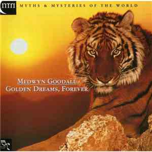 Medwyn Goodall - Golden Dreams, Forever album flac