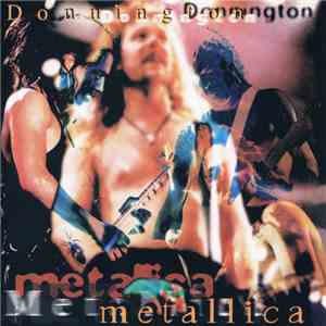 Metallica - Donnington album flac