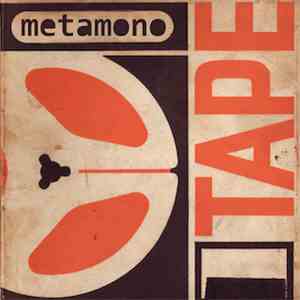 Metamono - Tape album flac