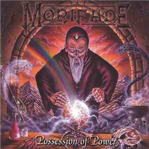 Morifade - Possession Of Power album flac