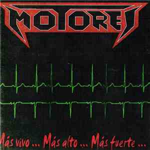 Motores - Más Vivo... Más Alto... Más Fuerte... album flac