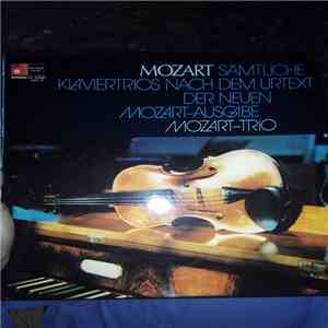 Mozart - Mozart-Trio - Sämtliche Klaviertrios Nach Dem Urtext Der Neuen Mozart-Ausgabe album flac