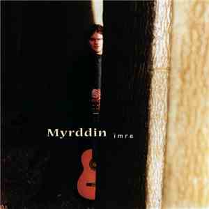 Myrddin - Imre album flac