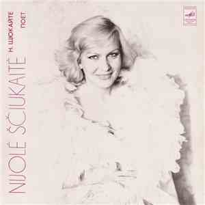 Nijolė Ščiukaitė - Nijolė Ščiukaitė album flac
