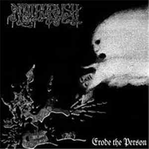 Noothgrush - Erode The Person album flac