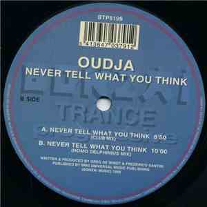 Oudja - Never Tell What You Think album flac