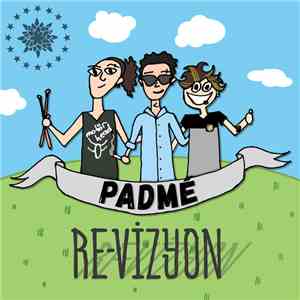 Padme  - Re-Vizyon album flac