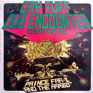 Prince Far-I And The Arabs - Cry Tuff Dub Encounter Chapter III album flac