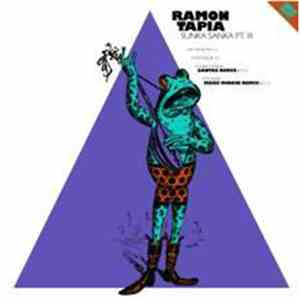 Ramon Tapia - Sunka Sanka Pt.III album flac
