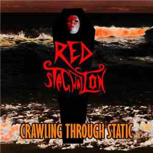 Red Stagnation - Crawling Through Static album flac