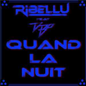 Ribellu Feat. D-Bo - Quand La Luit album flac