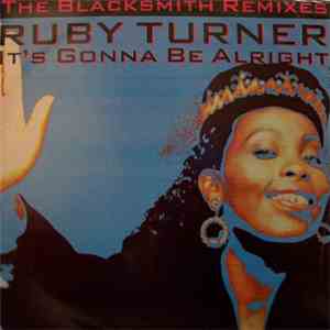 Ruby Turner - It's Gonna Be Alright (The Blacksmith Remixes) album flac