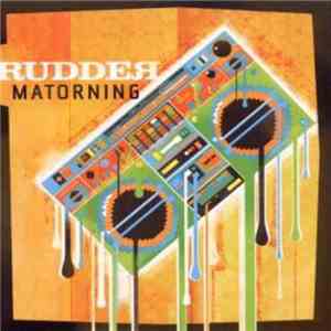 Rudder - Matorning album flac