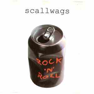 Scallwags - Rock'n'Roll album flac