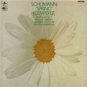 Schumann / Klemperer, New Philharmonia - "Spring" Symphony / Manfred Overture album flac