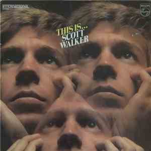 Scott Walker - This Is...Scott Walker album flac