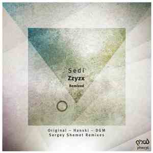 Sedi - Zzyzx Remixed album flac