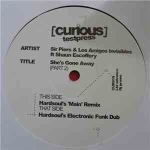 Sir Piers & Los Amigos Invisibles - She's Gone Away (Part 2) album flac