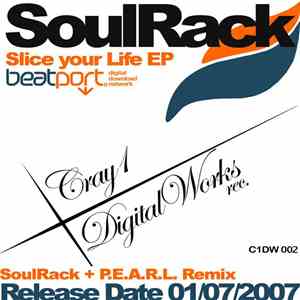 SoulRack - Slice Your Life EP album flac