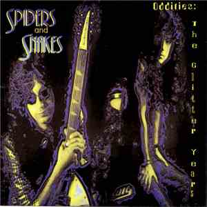 Spiders & Snakes - Oddities: The Glitter Years album flac