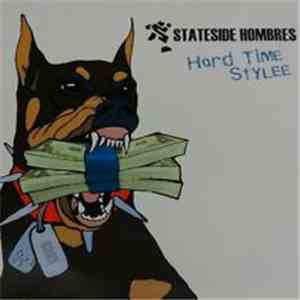 Stateside Hombres - Hard Time Stylee album flac