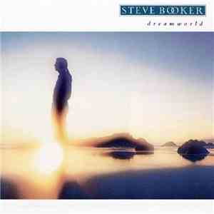 Steve Booker - Dreamworld album flac