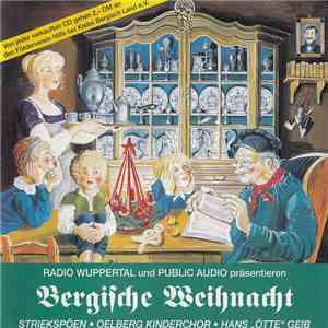 Striekspöen - Oelberg Kinderchor - Hans "Ötte" Geib - Bergische Weihnacht album flac