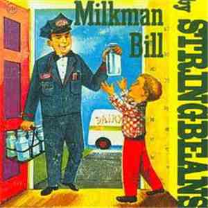 Stringbeans - Milkman Bill album flac