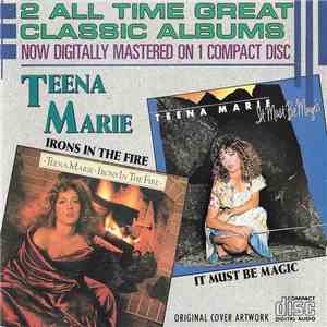 Teena Marie - Irons In The Fire / It Must Be Magic album flac