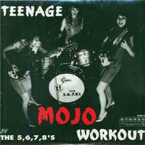 The 5.6.7.8's - Teenage Mojo Workout album flac