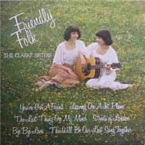 The Clarke Sisters - Friendly Folk album flac