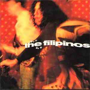 The Filipinos - Get Yer Wah-Wah's Out! album flac